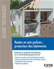 Radon et sols pollués : protection des bâtiments