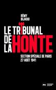 Le tribunal de la honte