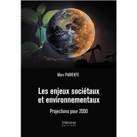 Les enjeux sociétaux et environnementaux  - Projections pour 2050