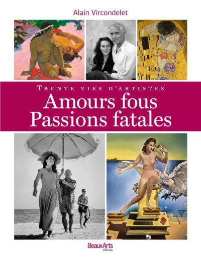 Amours fous, passions fatales -  Collectif - broché