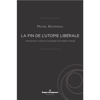 La fin de l'utopie libérale