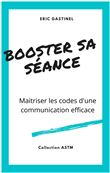 Booster sa séance