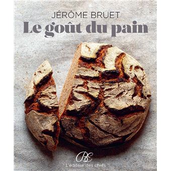 Le goût du pain