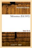 Mémoires. Tome 10-12