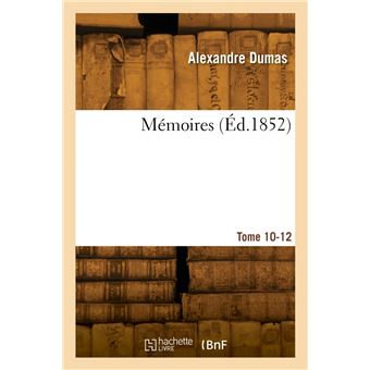 Mémoires. Tome 10-12