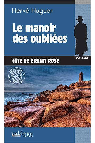 Le manoir des oubliées