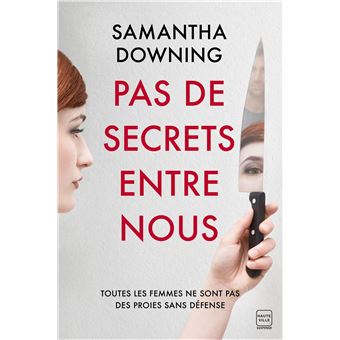Pas de secrets entre nous