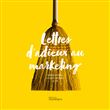 Lettres d'adieux au marketing