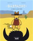 Gaspacho, le cowboy à la sauce tomate