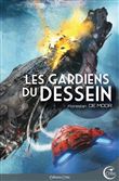 Les Gardiens du Dessein