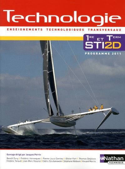 Technologie 1re/term sti2d eleve 2011 - Collectif
