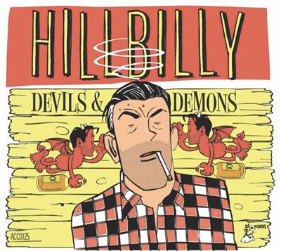 Hillbilly Devils And Demons