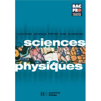 Physique Chimie Bac Pro 1ère, Terminale Professionnelles Livre De L ...