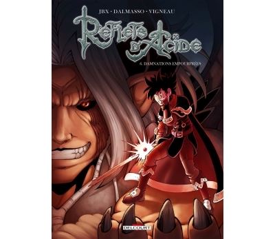 Reflets d'acide T06. Damnations Empourprées
