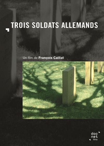 Trois soldats allemands DVD