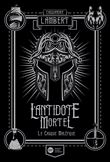 L'Antidote Mortel, tome 2 - Le Casque maléfique