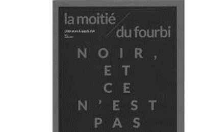 Noir et ce n'est pas la nuit