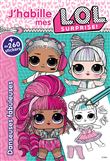 L.O.L. Surprise! - J'habille - Danseuses fabuleuses