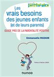 Les vrais besoins des jeunes enfants (et de leurs parents)