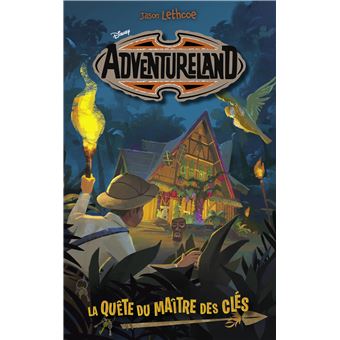Adventureland - La quête du maître des clés