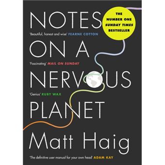 Notes on a nervous planet