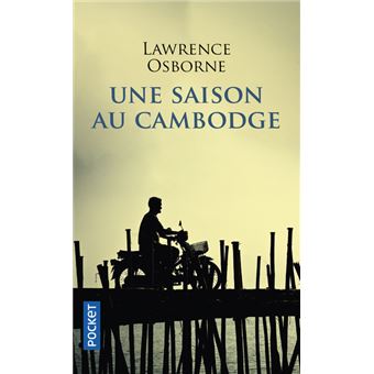 Une Saison Au Cambodge - 