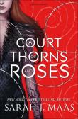 A court of thorns and roses