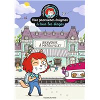 Les petites énigmes à tous les étages - Bienvenue à Matouville !