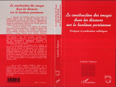 La construction des images dans les discours sur la banlieue parisienne