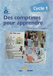 Des comptines pour apprendre, Cycle 1