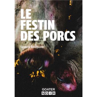 Festin des porcs (Le)