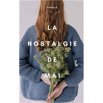 La nostalgie de mai