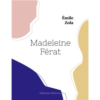 Madeleine Férat broché Émile Zola Achat Livre fnac
