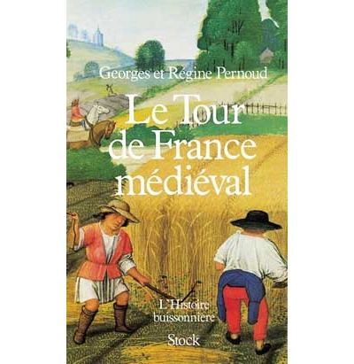 Le Tour de France médiéval