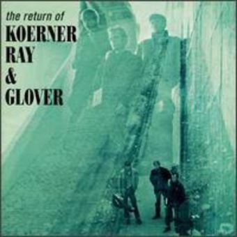 Return of koerner ray and glover