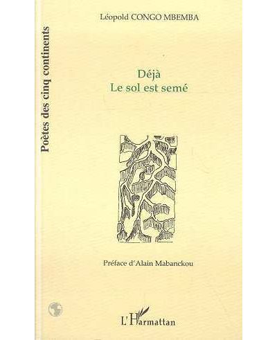 Deja le sol est seme