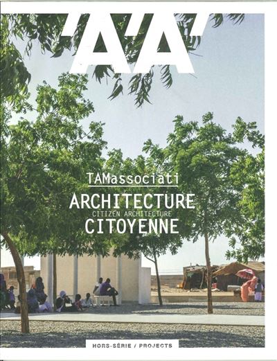 L'architecture d'aujourd'hui,hs:projects tamassociati