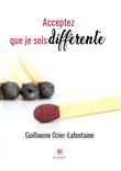 Acceptez que je sois différente