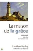 La maison de la grâce