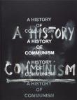 A history of communism