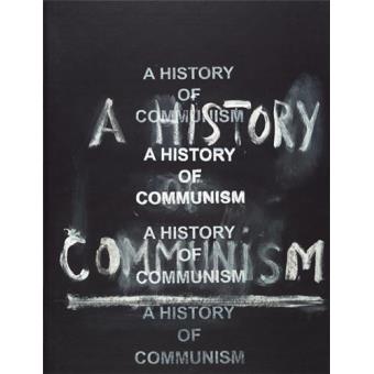 A history of communism