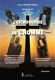 L’escroquerie de l’homme