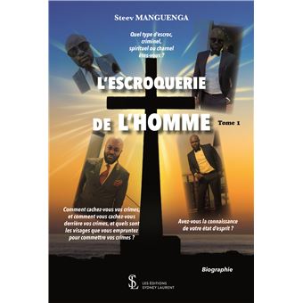 L’escroquerie de l’homme