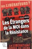 Les Étrangers de la MOI dans la Résistance