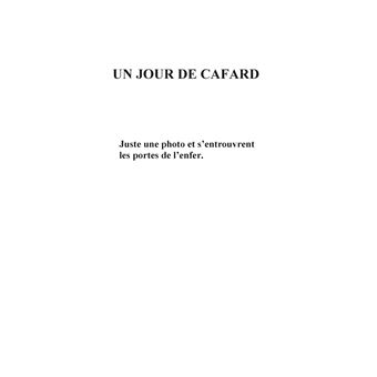 Un jour de cafard