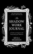 The Shadow Work Journal