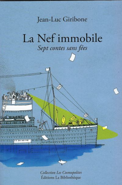 La nef immobile sept contes sans fees