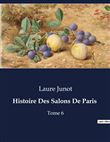 Histoire Des Salons De Paris