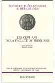 Les cent ans de la faculte de théologie