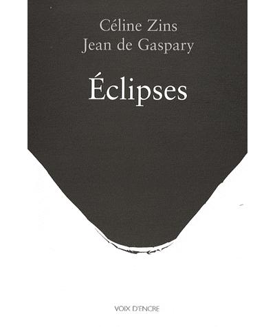 Eclipses - Céline Zins - broché